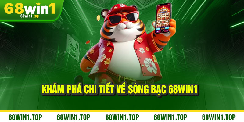 68WIN1 🎖️ LINK ĐĂNG NHẬP CHÍNH THỨC 68WIN1.ME 2025 15 Khám phá chi tiết về sòng bạc 68win1
